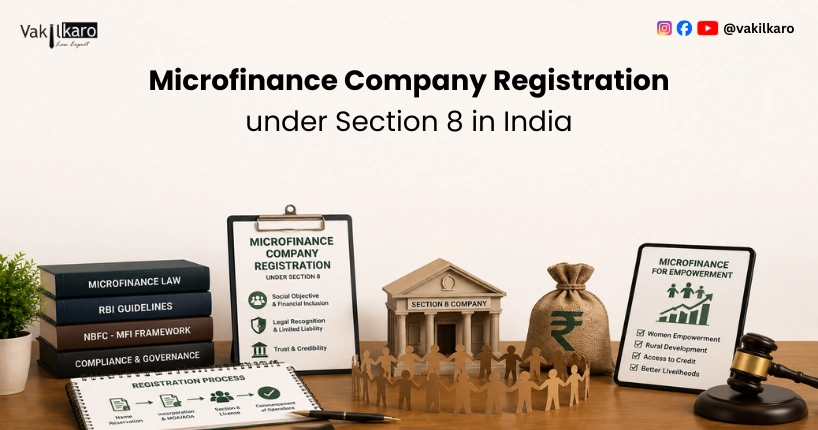 Microfinance Company Registration under Section 8 in India