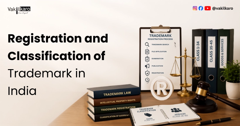 Registration and Classification of Trademark in India