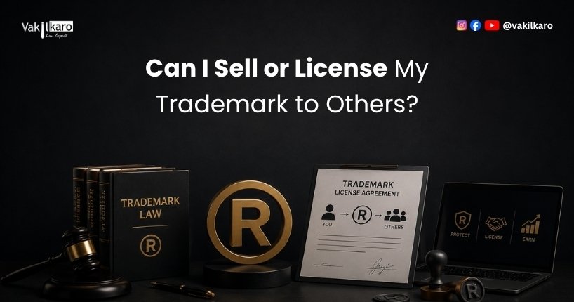 Can I Sell or License My Trademark to Others?