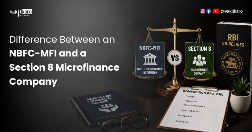 Difference Between an NBFC-MFI and a Section 8 Microfinance Company