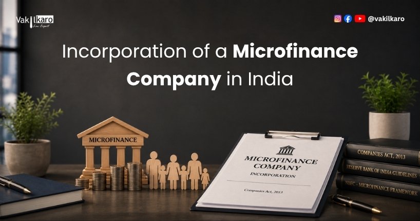 Incorporation of a Microfinance Company in India