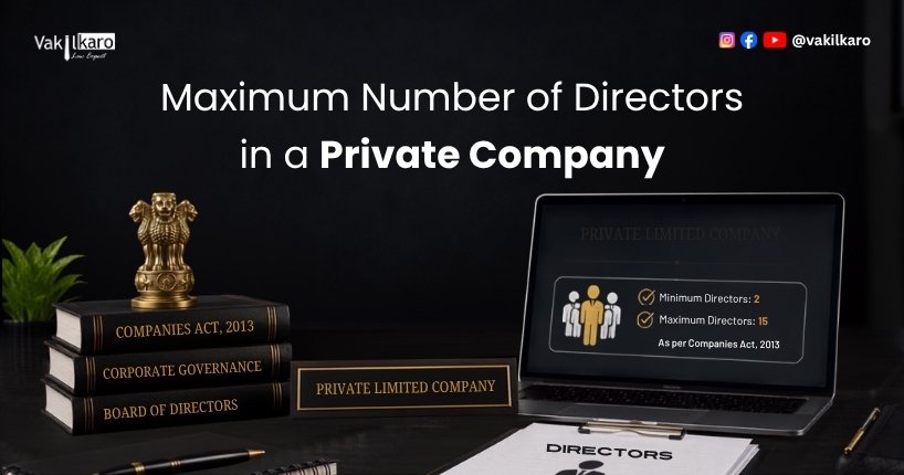 Maximum Number of Directors in a Private Company