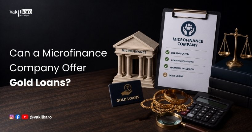 Can a Microfinance Company Offer Gold Loans?