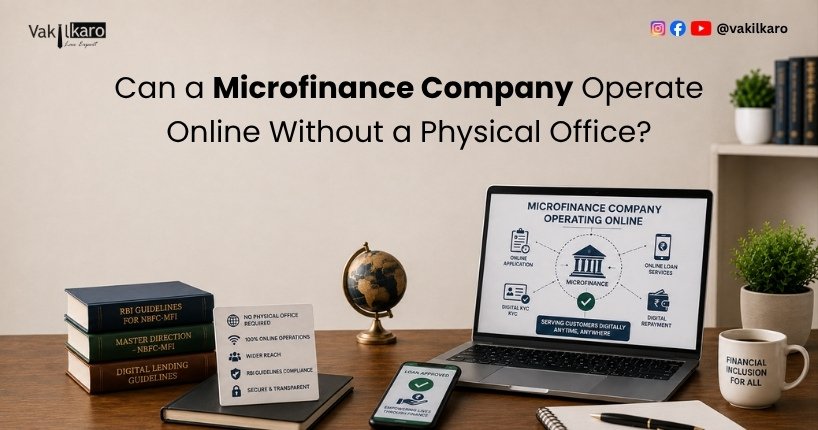 Can a Microfinance Company Operate Online Without a Physical Office?