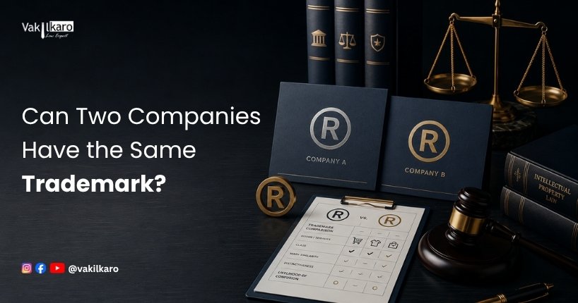Can Two Companies Have the Same Trademark?