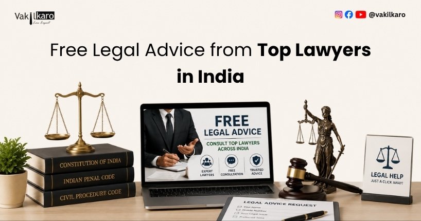 Free Legal Advice from Top Lawyers in India