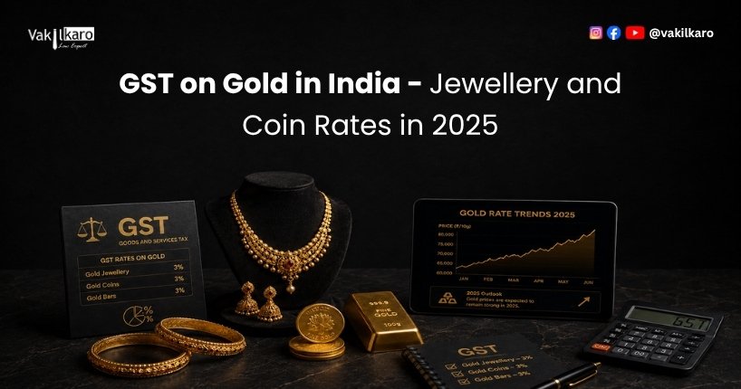 GST on Gold in India - Jewellery and Coin Rates in 2025