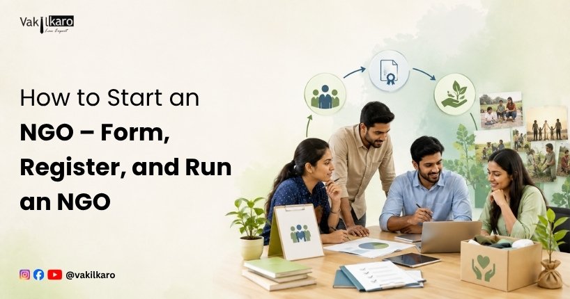 How to Start an NGO – Form, Register, and Run an NGO
