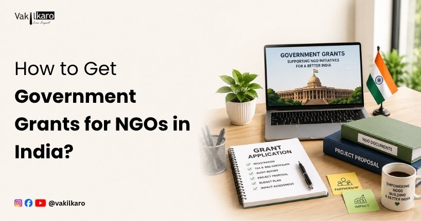 How to Get Government Grants for NGOs in India?