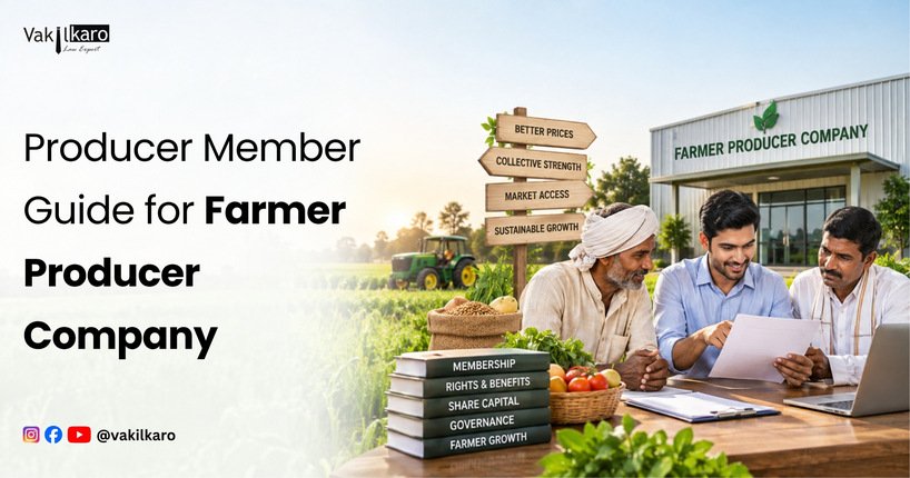 Producer Member Guide for Farmer Producer Company