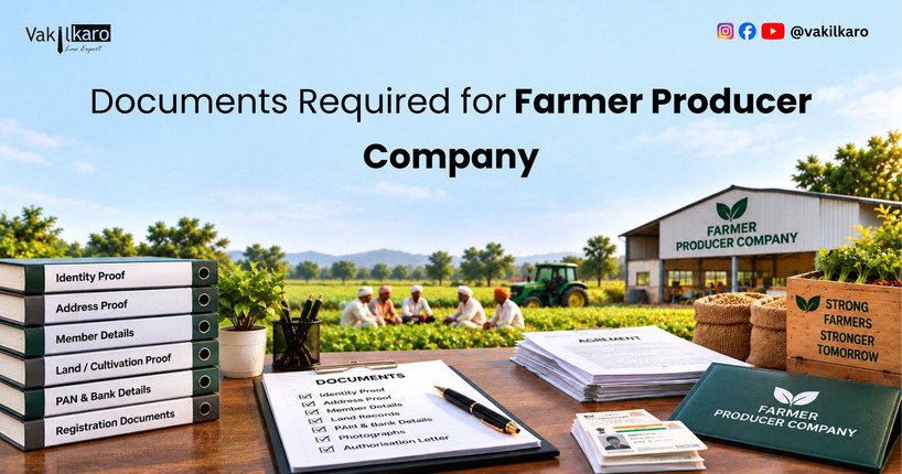 Documents Required for Farmer Producer Company-vakilkaro