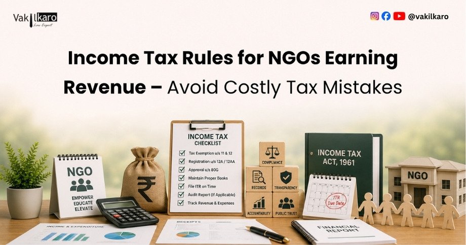 Income Tax Rules for NGOs Earning Revenue #U2013 Avoid Costly Tax Mistakes-vakilkaro