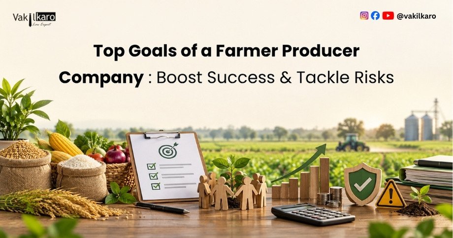 Top Goals of a Farmer Producer Company _ Boost Success & Tackle Risks-vakilkaro