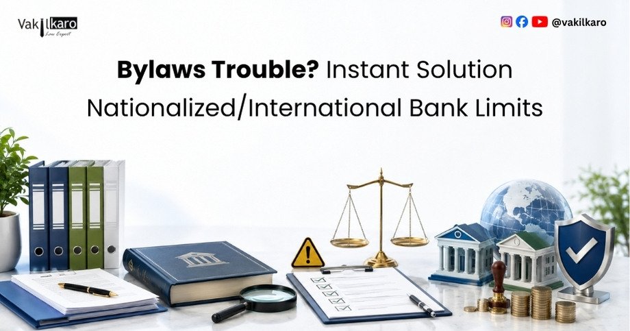 Bylaws Trouble_ Instant Solution Nationalized_International Bank Limits-vakilkaro