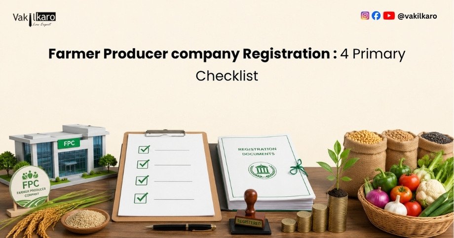 Farmer Producer company Registration _ 4 Primary Checklist-vakilkaro