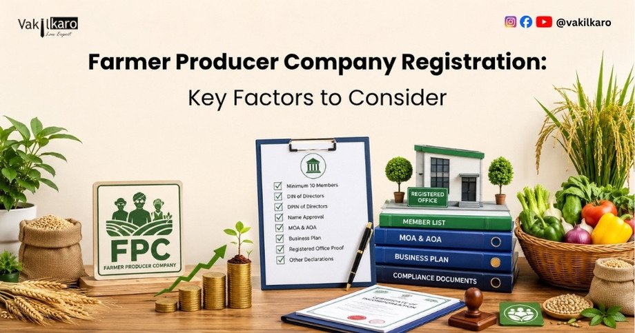 Farmer Producer Company Registration_ Key Factors to Consider-vakilkaro