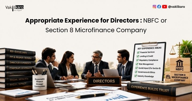 Appropriate Experience for Directors NBFC or Section 8 Microfinance Company-vakilkaro